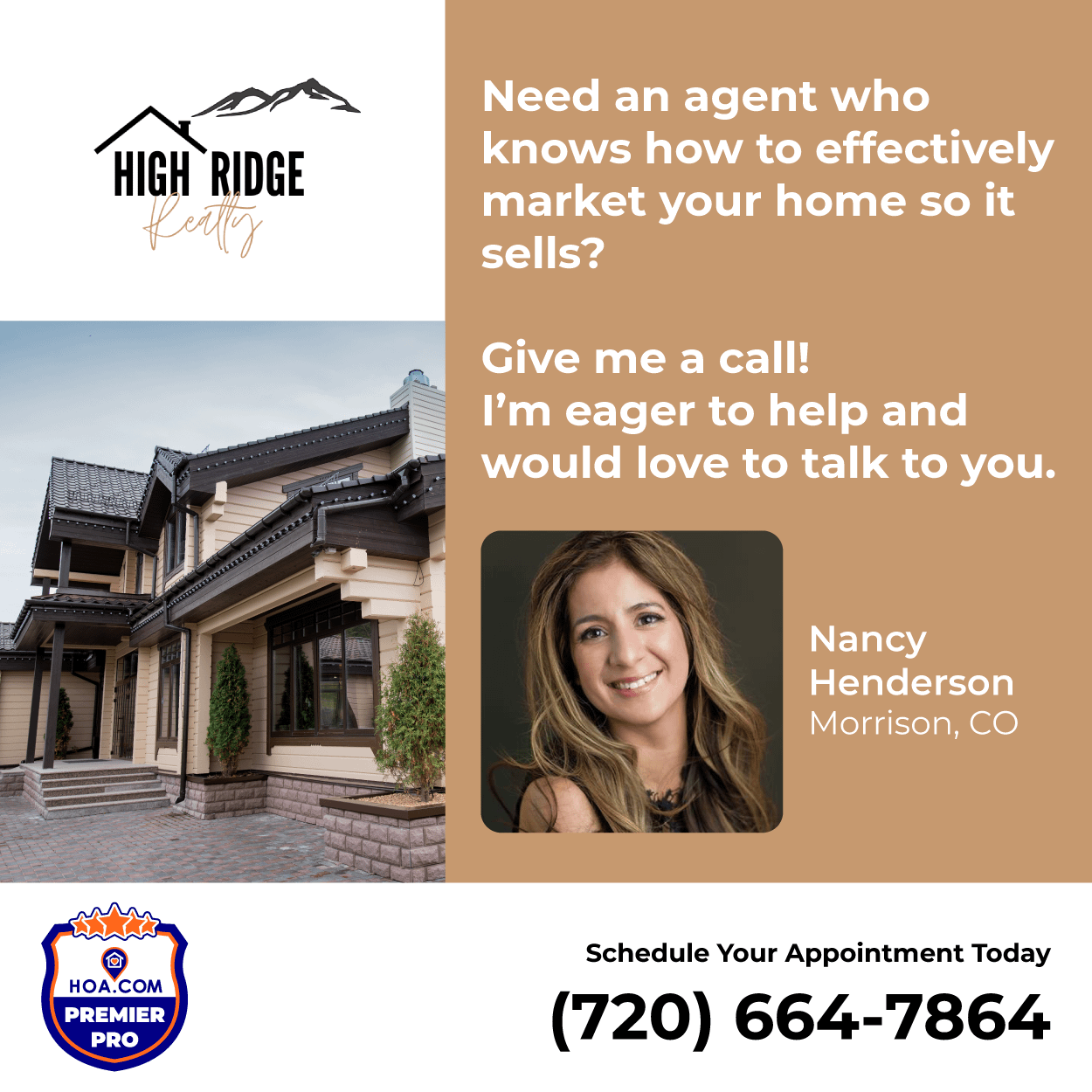 Call Nancy Henderson from High Ridge Realty