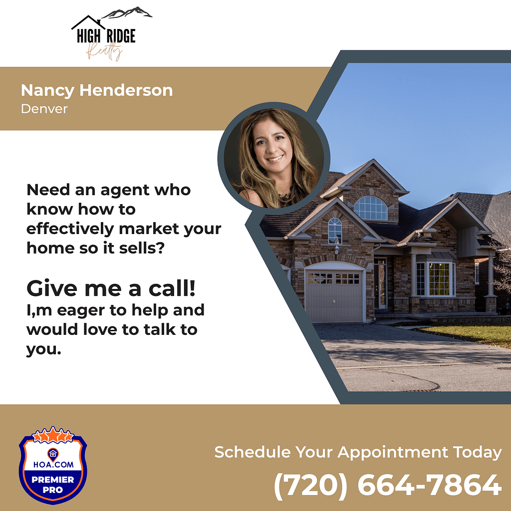 Want to sell your home in the Denver area? Here’s why Nancy Henderson with High Ridge Realty is your best option!