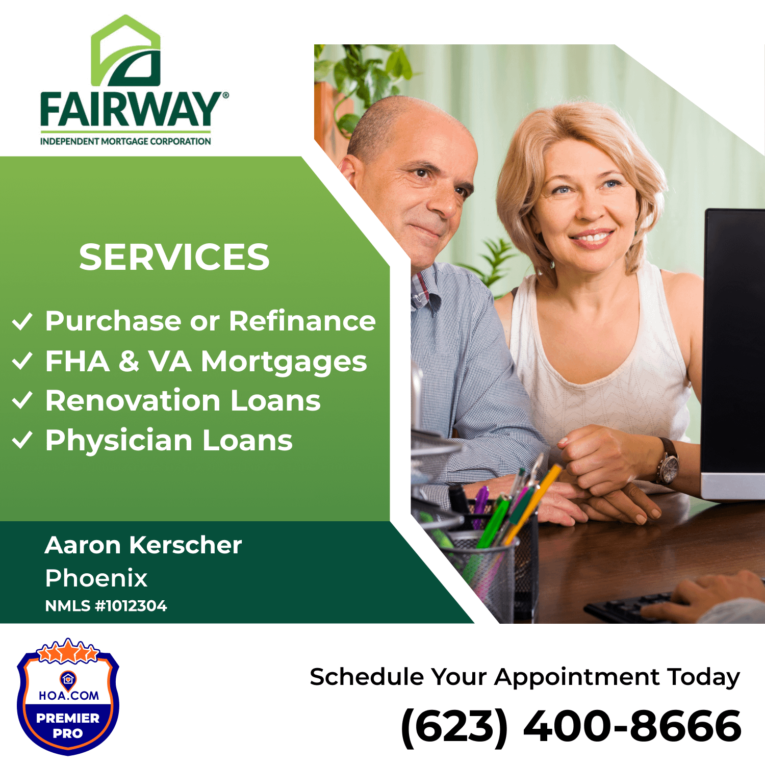 Services offered by Aaron Kerscher with Fairway Independent Mortgage